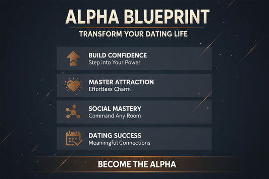 Alpha Blueprint – Elevate Your Confidence, Dating & Masculine Presence - The Digital Co.